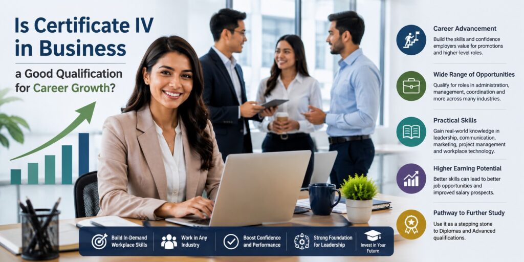 Is Certificate IV in Business a Good Qualification for Career Growth?